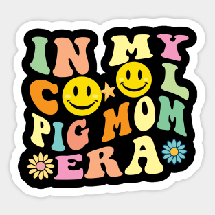 In my cool Pig Mom Era Sticker